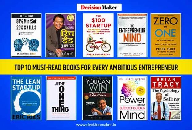 Top 10 Books For Every Entrepreneur Must Read - Decision Maker