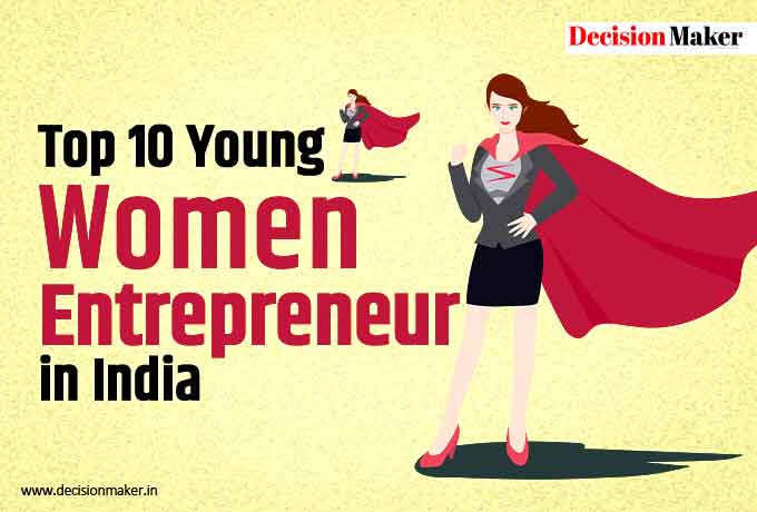 Top-10-Young-Women-Entrepreneur-in-India