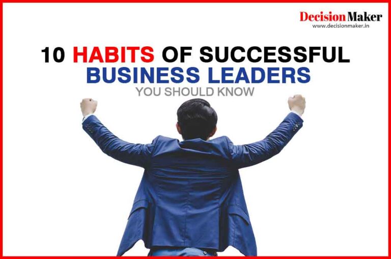 Habits of Successful Business Leaders