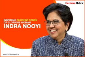 The Success Story of Indra Nooyi