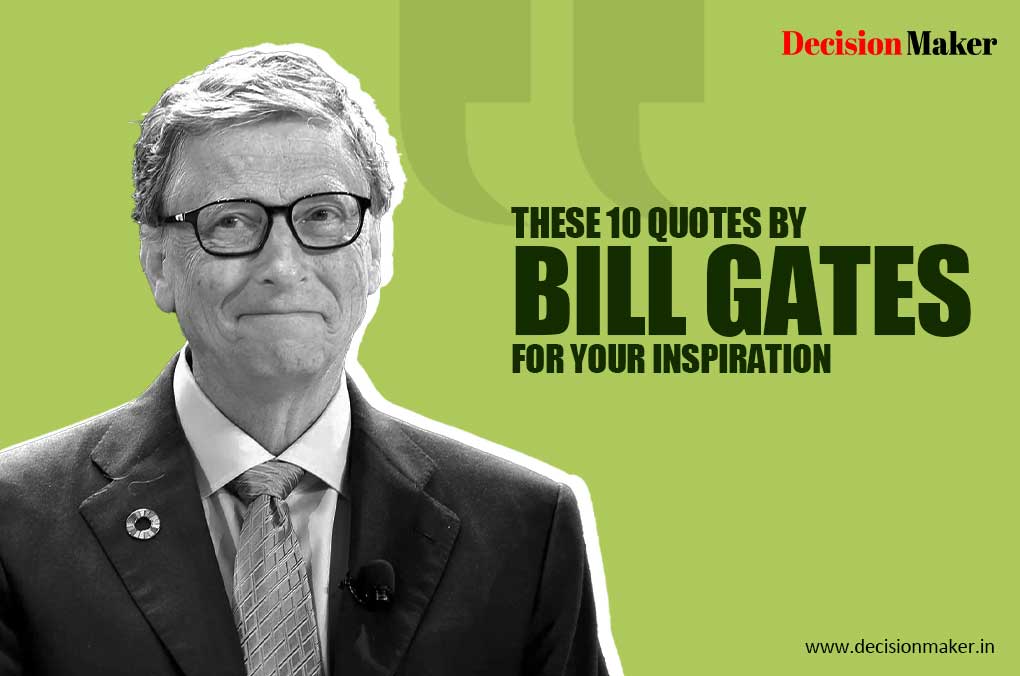 Best Quotes by Bill Gates