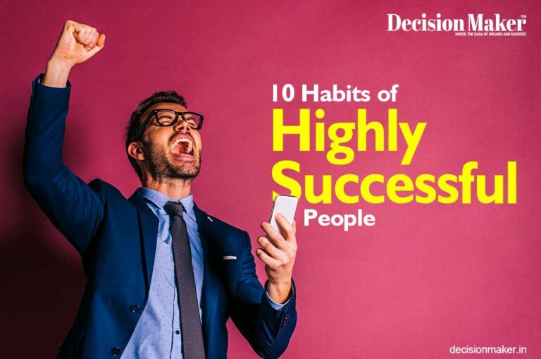 10 Habits of Highly Successful People