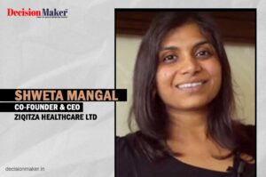 Shweta Mangal, Co Founder And CEO, Ziqitza Healthcare Ltd