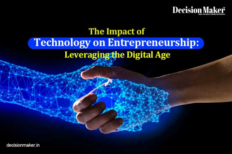Impact of Technology on Entrepreneurship