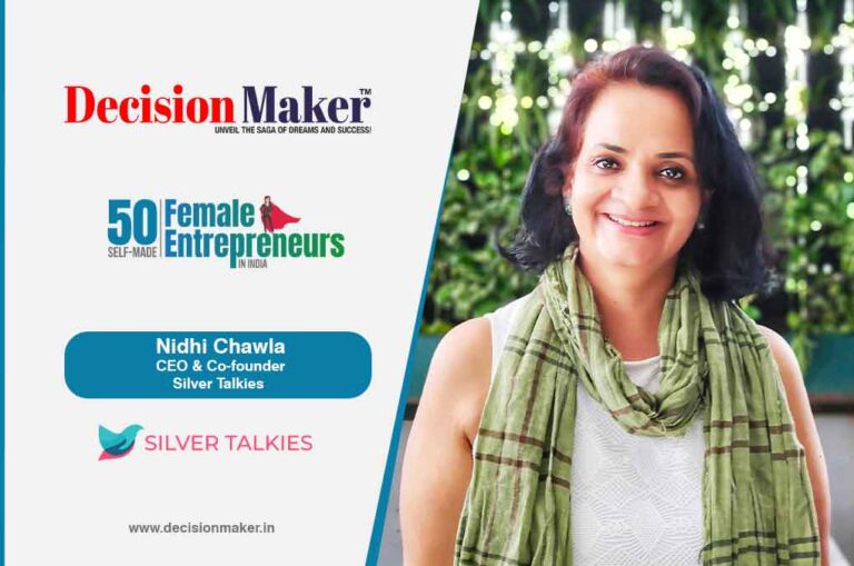 Nidhi Chawla, Silver Talkies featured in Decision Maker Magazine