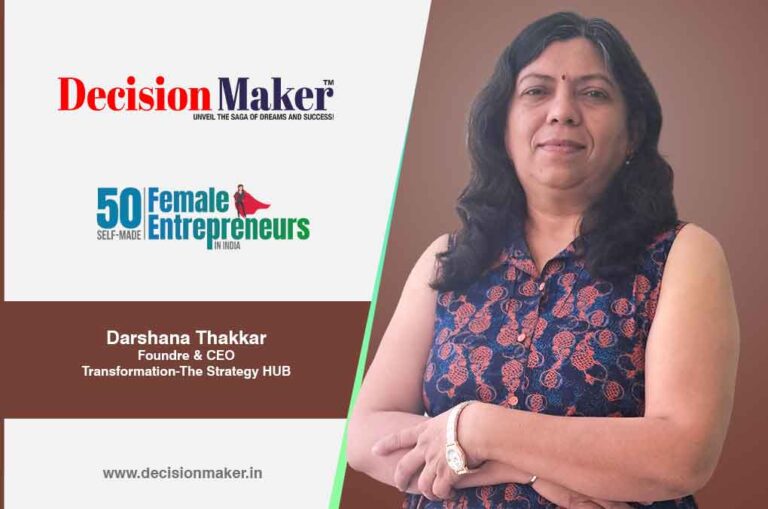 Darshana Manish Thakkar Interview with Decision Maker Magazine