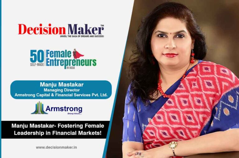 Manju Mastakar's Interview with Decision Maker Magazine